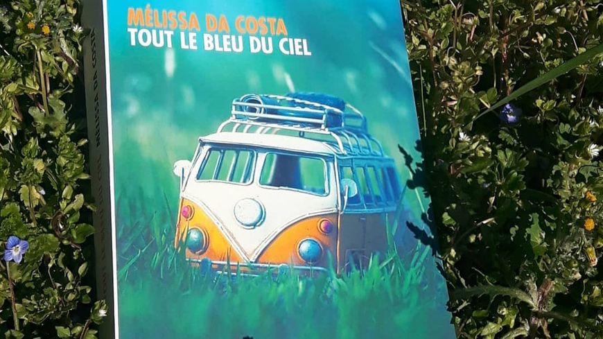 Coup de cœur livre : « Tout le bleu du ciel » par Melissa Da Costa Tout le bleu du ciel" par Melissa Da Costa