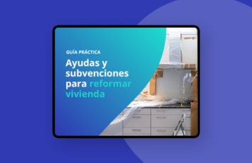 Ebook - Aides et subventions pour réhabiliter et rénover des logements en Espagne